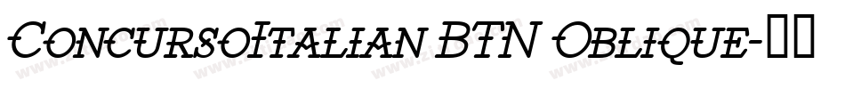 ConcursoItalian BTN Oblique字体转换